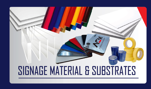Signage Material & Substrates